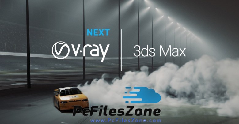 Free Download V-Ray Next for 3ds Max 2013-2020