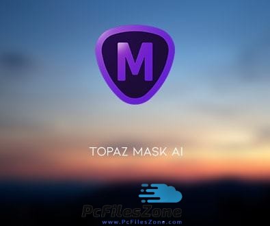 Topaz Mask AI 2019 Free Download